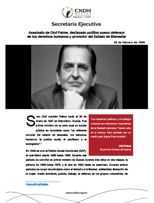 Asesinato de Olof Palme, destacado político sueco defensor de los derechos humanos y promotor del Estado de Bienestar