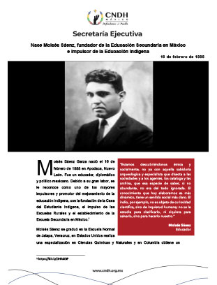 Nace Moisés Sáenz, fundador de la Educación Secundaria en México e impulsor de la Educación Indígena