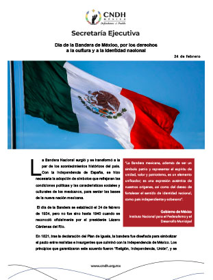 Día de la Bandera de México, por los derechos a la cultura y a la identidad nacional