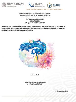 Formulación y calibración de Indicadores para generar un Diagnóstico de la situación de cumplimiento de los derechos humanos, respecto de acceso humano al agua y a un medio ambiente sano en materia de agua en México