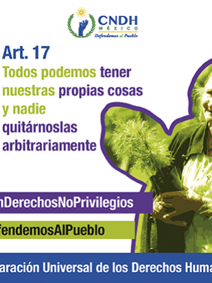 Todos podemos tener nuestras propias cosas y nadie quitárnoslas arbitrariamente