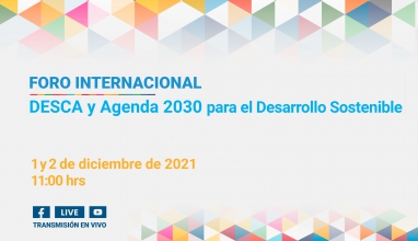 Foro Internacional DESCA y Agenda 2030 para el Desarrollo Sostenible