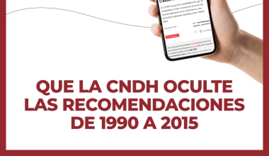 FALSO QUE LA CNDH OCULTE LAS RECOMENDACIONES DE 1990 A 2015